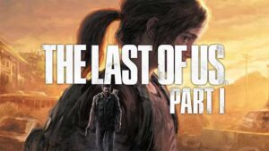 The Last of Us™ Part I Standard Edition